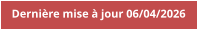Dernière mise à jour 06/04/2026