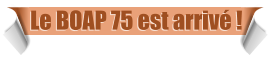 Le BOAP 75 est arrivé !