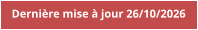 Dernière mise à jour 26/10/2026